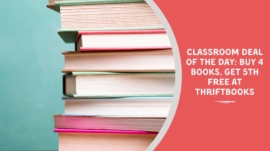 Classroom Deal of the Day: Buy 4 Books, Get 5th Free at Thriftbooks