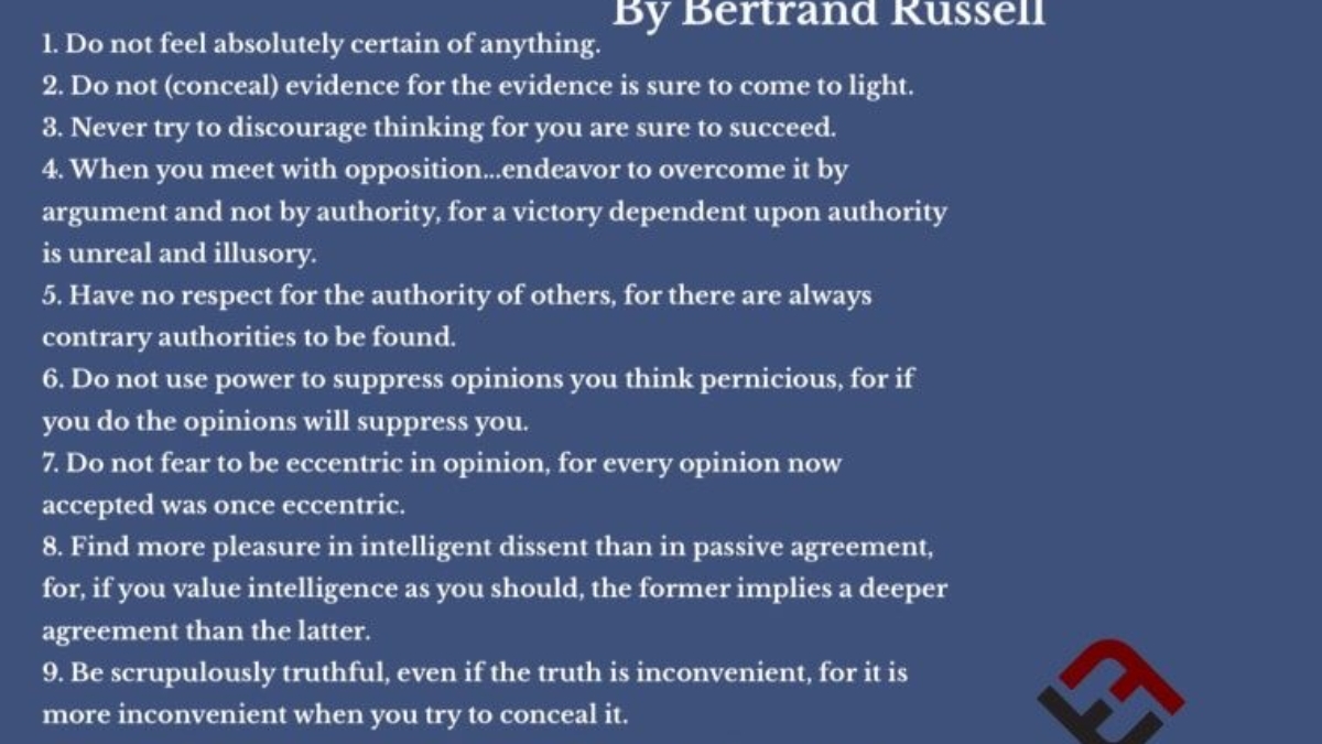 Bertrand Russell’s 10 Essential Rules Of Critical Thinking