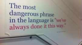 The Most Dangerous Phrase In Education