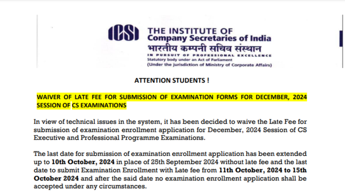 ICSI CS December 2024 registration extended: Apply without late fee until October 10 – check official notice here